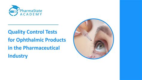 quality control of ophthalmic products